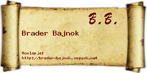 Brader Bajnok névjegykártya
